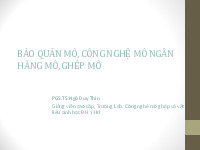 Bảo quản mô, công nghệ mô ngân hàng mô, ghép mô | Tài liệu hóa sinh