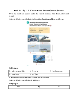 Unit 11 lớp 7 A Closer Look 1 sách Global Success