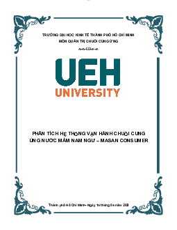 Tiểu luận "Phân tích hệ thống vận hành và quản trị chuỗi cung ứng nước mắm Nam Ngư - Masan"