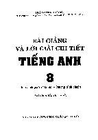 Bài giảng và Lời giải Tiếng Anh 8 - Tiếng Anh 8