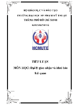 Tiểu luận môn Đại lý giao nhận và khai báo hải quan đề tài "Thông tin tài liệu về khai báo hải quan"