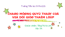 Giáo án điện tử Công nghệ 3 Bài 7 Cánh diều: Làm đồ dùng học tập (tiết 4)