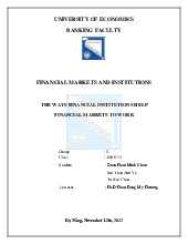 THE WAYS FINANCIAL INSTITUTIONS HELP FINANCIAL MARKETS TO WORK