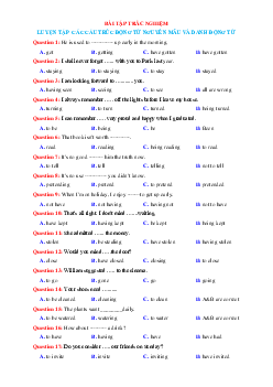 Bài tập trắc nghiệm luyện tập về cấu trúc động từ nguyên mẫu và danh động từ lớp 12 (có đáp án)
