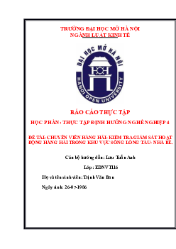 Báo cáo thực tập "Chuyên viên hàng hải- kiểm tra giám sát hoạt động hàng hải"