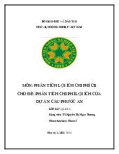 Chủ Đề: Phân Tích Chi Phí Lợi Ích Của Dự Án Cầu Phước An môn Phân tích lợi ích chi phí CB  | Học viện Nông nghiệp Việt Nam