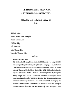 Tiểu luận thiết lập một hệ thống phân phối bia SaiGon Chill | Quản trị chiến lược phân phối | Trường đại học Nha Trang