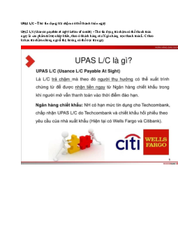 UPAS L/C – Thư tín dụng trả chậm có thể thanh toán ngay