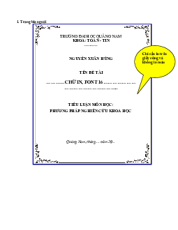 Mẫu trình bày tiểu luận môn Phương pháp nghiên cứu khoa học | Đại học Quảng Nam