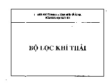 Chế tạo vật liệu xúc tác xử lý khí thải y tế | Xử lý khí thải | Trường Đại học Khoa học Tự nhiên, Đại học Quốc gia Hà Nội