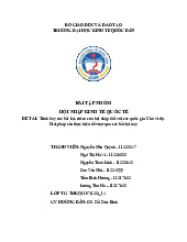 Trình bày các bất lợi, rủi ro của hội nhập đối với các quốc gia. Cho ví dụ.Giải pháp cần thực hiện để vượt qua các bất lợi này | Bài tập nhóm môn Quản trị nhân lực