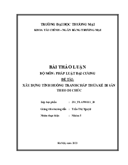 Bài thảo luận: Xây dựng tình huống tranh chấp thừa kế di sản theo di chúc
