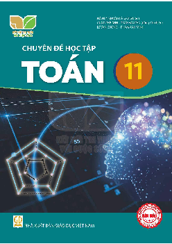 Chuyên đề học tập Toán 11 (Kết nối tri thức với cuộc sống)