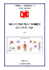 Bộ câu hỏi trắc nghiệm môn Giải phẫu 1 | Trường Đại học Nam Cần Thơ