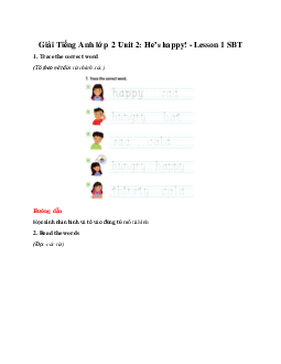 Unit 2: He’s happy! - Lesson 1 SBT | Tiếng anh 2 Family and Friends