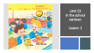 Bài giảng điện tử môn Tiếng Anh 1 - Unit 13.1 | Global Success