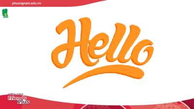 Bài giảng điện tử môn Tiếng Anh 7 Unit 2: Communication Lesson 1 - Vocabulary | Friends Plus