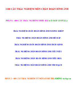 TOP 1000 câu trắc nghiệm môn Chẩn đoán hình ảnh | Đại học Y Hà Nội