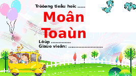 Giáo án điện tử Toán 1 Chân trời sáng tạo : Đơn vị đo độ dài