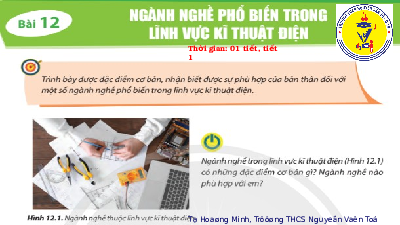 Giáo án điện tử Công nghệ 8 Bài 12 Chân trời sáng tạo: Ngành nghề phổ biến trong lĩnh vực kĩ thuật điện
