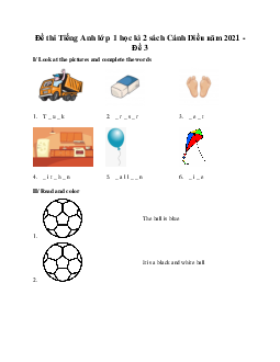 Đề thi học kì 2 môn Tiếng Anh lớp 1 năm 2021 - 2022 | Explore New Worlds số 3