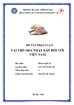 Đề tài thảo luận: Vai trò của ODA Nhật Bản đối với Việt Nam