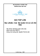 Báo cáo bài tập lớn Hệ thống quản lý thư viện môn Quản trị cơ sở dữ liệu | Đại học Thái Nguyên