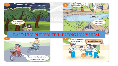 Giáo án điện tử giáo dục công dân  6 Bài 7 Kết nối tri thức: Ứng phó với tình huống nguy hiểm