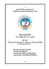 Học thuyết hình thái kinh tế - xã hội và sự vận dụng của Đảng ta ở Việt Nam hiện nay | Bài tập lớn môn triết học mác - lênin