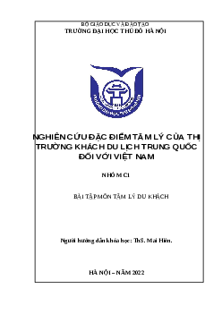 Nghiên cứu đặc điểm tâm lí của thị trường khách du lịch Trung Quốc đối với Việt Nam | Trường Đại Học Thủ Đô Hà Nội