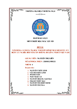 Nội dung cơ bản của học thuyết hình thái kinh tế - xã hội và ý nghĩa đối với con đường đi lên CNXH ở Việt Nam | Triết học Mác - Lênin | Đại học Thương mại