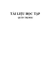 Tài liệu học tập Môn Quản trị học | Trường Cao đẳng Kinh tế Công nghiệp Hà Nội
