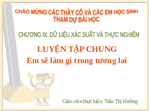 Giáo án điện tử Toán 6 Kết nối tri thức: Luyện tập chung trang 97