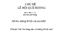 Giáo án điện tử Mĩ Thuật 6 Bài 4 Tiết 21 + 22 Chân trời sáng tạo: Vẽ tranh hội xuân quê hương