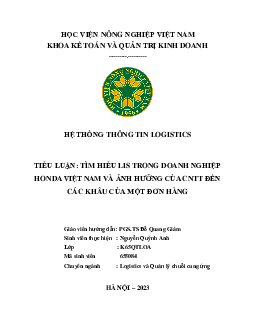 Tiểu luận Tìm hiểu Lis trong doanh nghiệp Honda Việt Nam và ảnh hưởng của CNTT đến các khâu của một đơn hàng