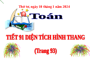 Giáo án điện tử Toán 5 Cánh diều: Diện tích hình thang (tiết 91, trang 93)