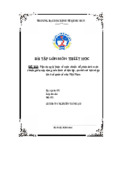 Phân tích mâu thuân giữa xây dựng  nền kinh tế độc lập , tự chủ với hội nhập kinh tế quốc tế  - Triết học Mác Lenin | Đại học Kinh Tế Quốc Dân