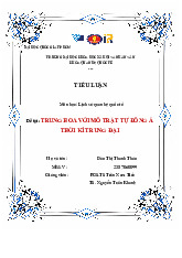 TIỂU LUẬN LỊCH SỬ QUAN HỆ QUỐC TẾ_ TRUNG HOA VÀ TRẬT TỰ ĐÔNG Á môn Quan hệ quốc tế   - trường đại học Khoa học xã hội và nhân văn – Đại học quốc gia Thành phố Hồ Chí Minh.