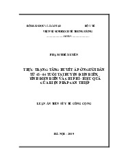 Thực trạng tăng huyết áp của người dân từ 45-64 tuổi tại huyện Điện Biên, tỉnh Điện Biên và chi phí -hiệu quả của biện pháp can thiệp | Trường Đại học Y Dược , Đại học Quốc gia Hà Nội