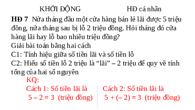 Giáo án điện tử Toán 6 Bài 14 Kết nối tri thức: Phép cộng và phép trừ số nguyên (tiết 3)