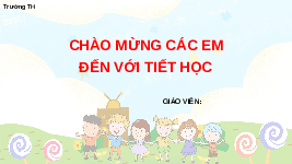 Giáo án điện tử Toán 4 Tuần 1 Bài 4 Cánh diều: Ôn tập về hình học và đo lường (tiết 1)