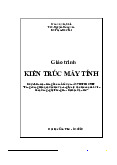 Giáo trình: Kiến trúc máy tính - Công Nghệ Thông Tin | Đại học Mỏ – Địa chất