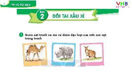 Giáo án điện tử Tiếng Việt 1 Tập 2 Bài 2 Kết nối tri thức: Đôi tai xấu xí