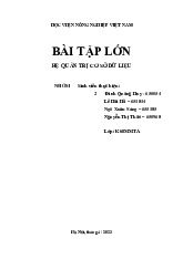 Bài tập lớn môn Hệ cơ sở quản trị dữ liệu  | Học viện Nông nghiệp Việt Nam