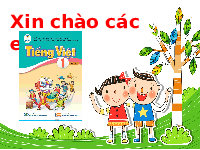 Giáo án điện tử Tiếng việt 1 bài 100 Chân trời sáng tạo: Học vần: oi, ây