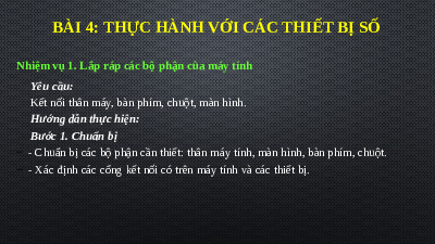 Bài 4 Chủ đề A | Bài giảng điện tử môn Tin học 11 Cánh diều