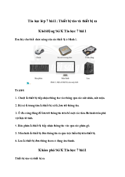 Giải Tin học 7 Bài 1: Thiết bị vào và thiết bị ra | Chân trời sáng tạo