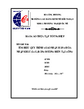 Tên đề tài:  Tìm hiểu quy trình giao nhận hàng hóa  nhập khẩu (lcl) bằng đường biển tại công | Báo Cáo Thực Tập Tốt Nghiệp môn Kinh doanh xuất nhập khẩu | Trường Cao đẳng Kinh tế Đối ngoại