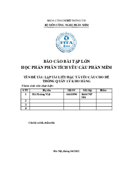 Báo cáo bài tập lớn - Lập tài liệu đặc tả yêu cầu cho hệ thống quản lý kho hàng | Học viện Nông nghiệp Việt Nam