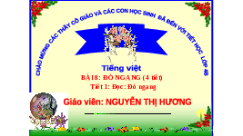 Giáo án điện tử Tiếng Việt 4 Bài 8 Cánh diều: Đò ngang